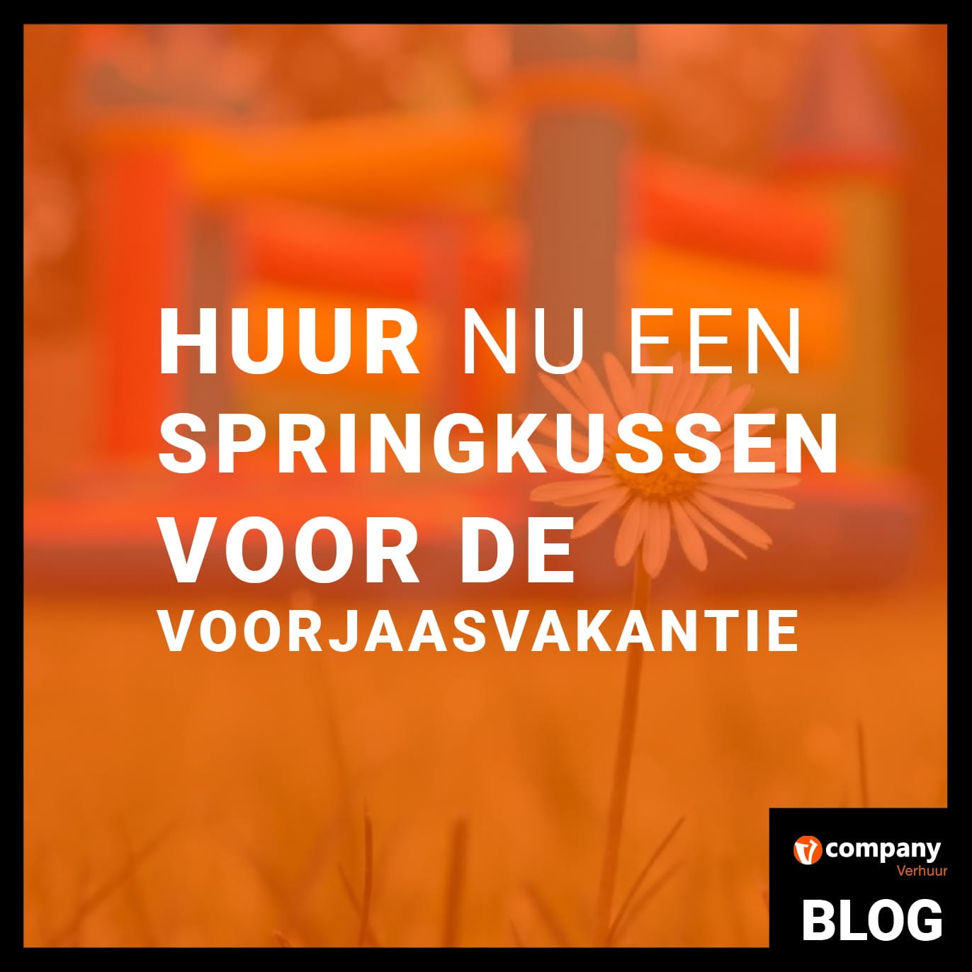 Huur nu een springkussen voor de voorjaarsvakantie